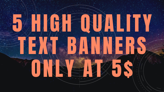5 Text Banners With Unlimited Revisions