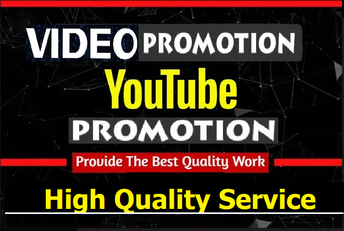 HIGH QUALTY YOUTUBE VIDEO MARKETING VERY FAST