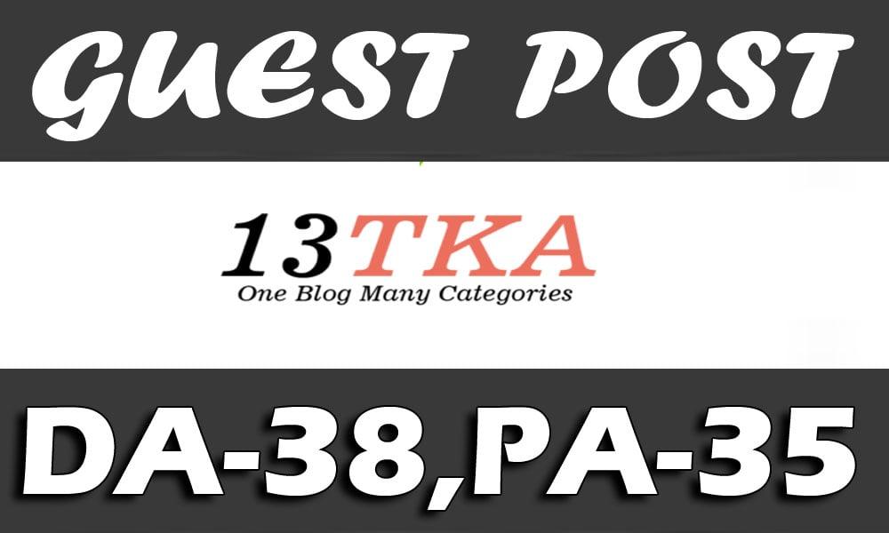I Will Publish UNIQUE Guest Post on "13TKA" DA-38