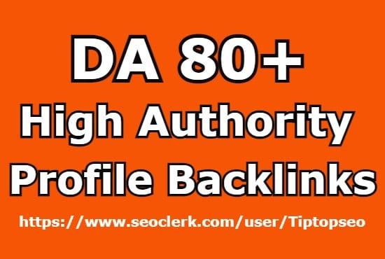 I will create 30 Profile Backlinks from DA 80+ Websites