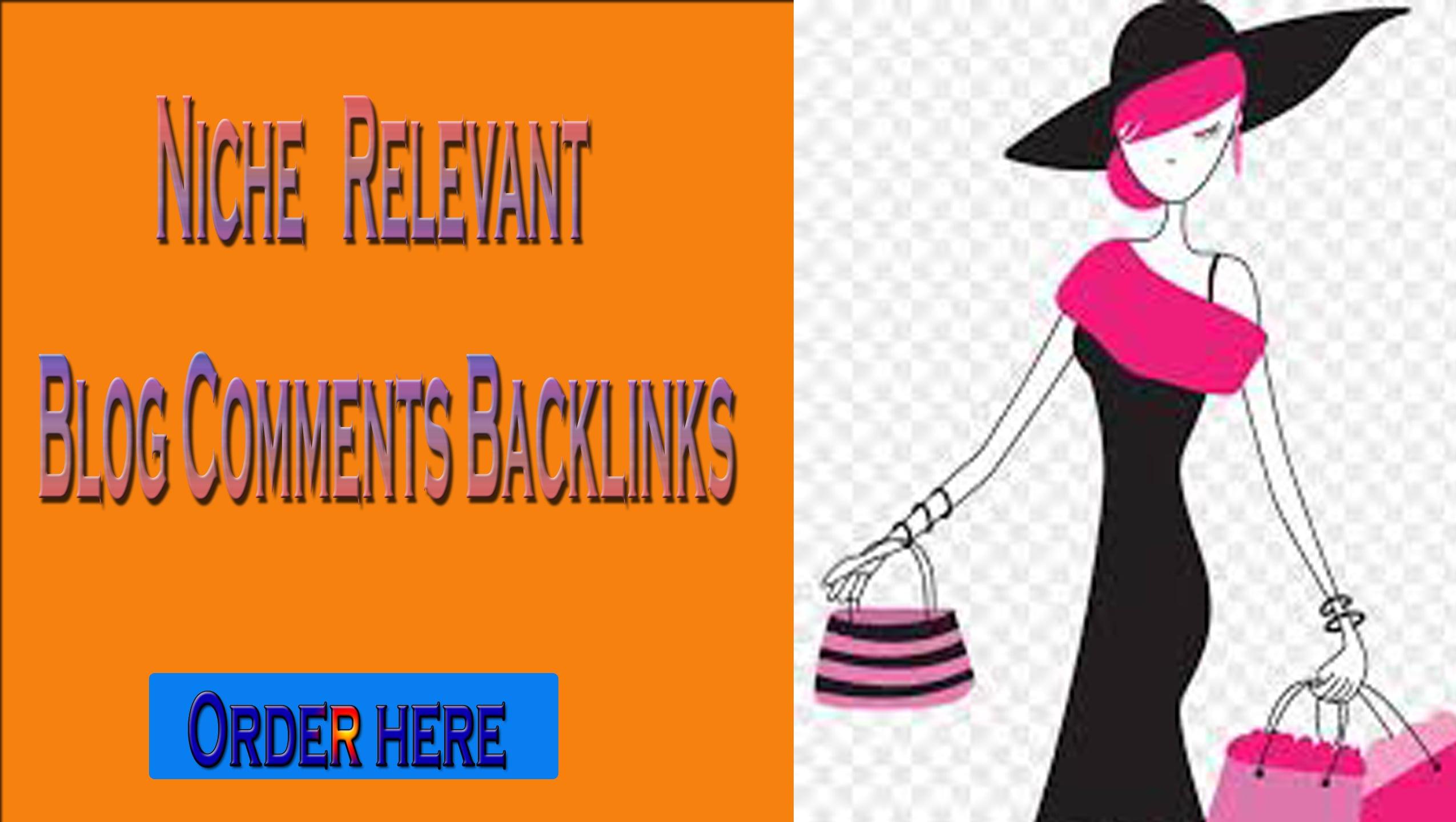 Get 1000+ Niche Relevant Blog Comments Backlinks On High DA Qaulity links