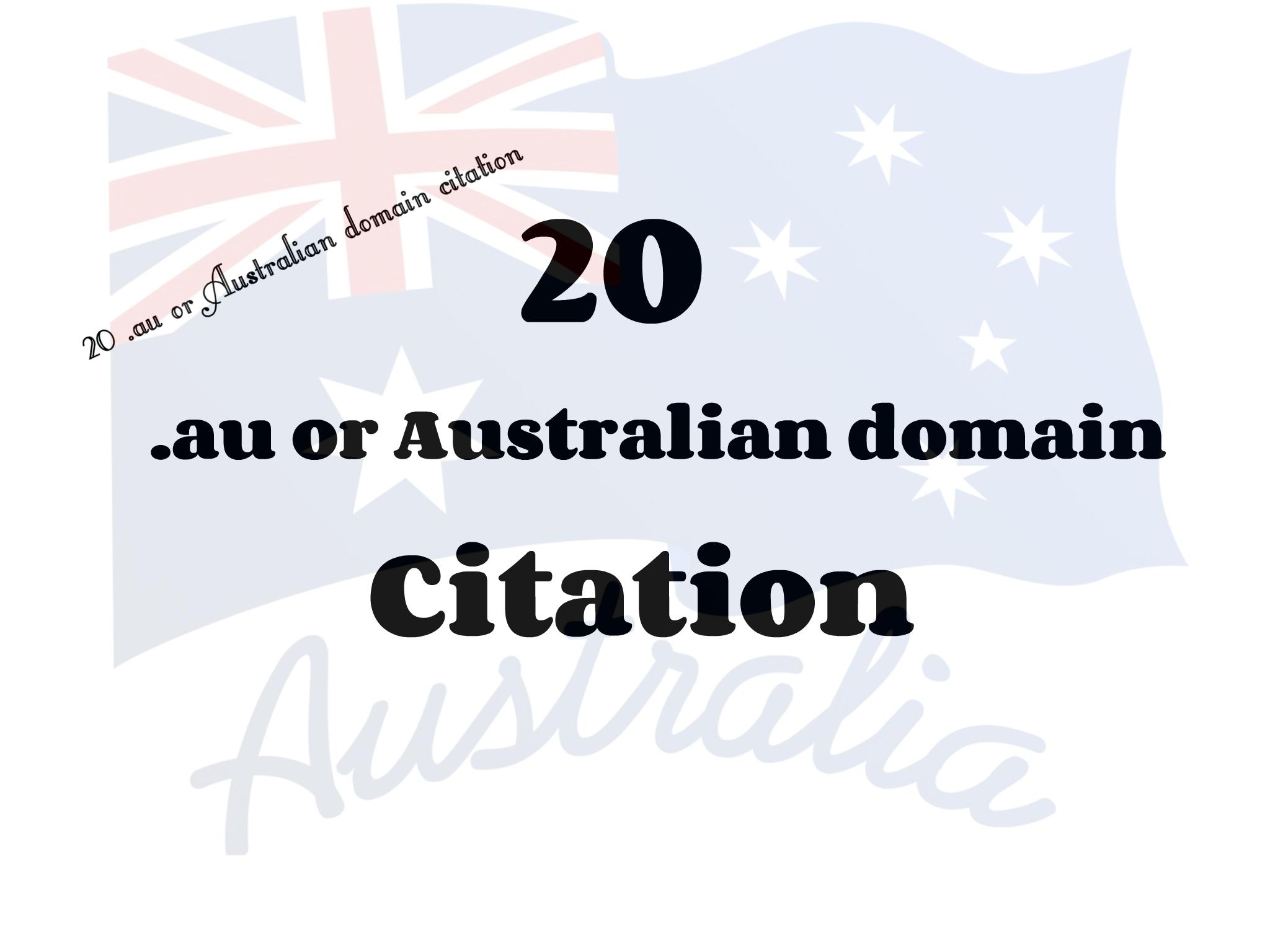 20 .au or Australian domain Citation 