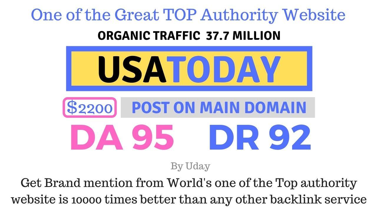 Mention your brand on Usatoday, USATODAY.com DA 95, DR92