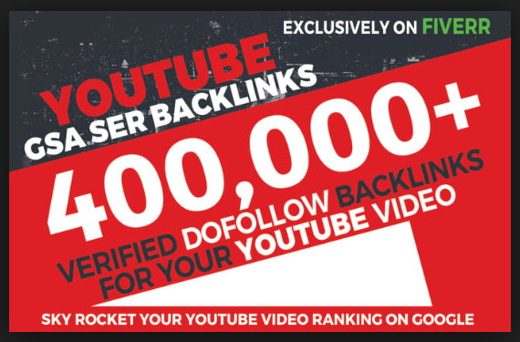 400,000 GSA ser Backlink Ranking your YOUTUBE VIDEOS
