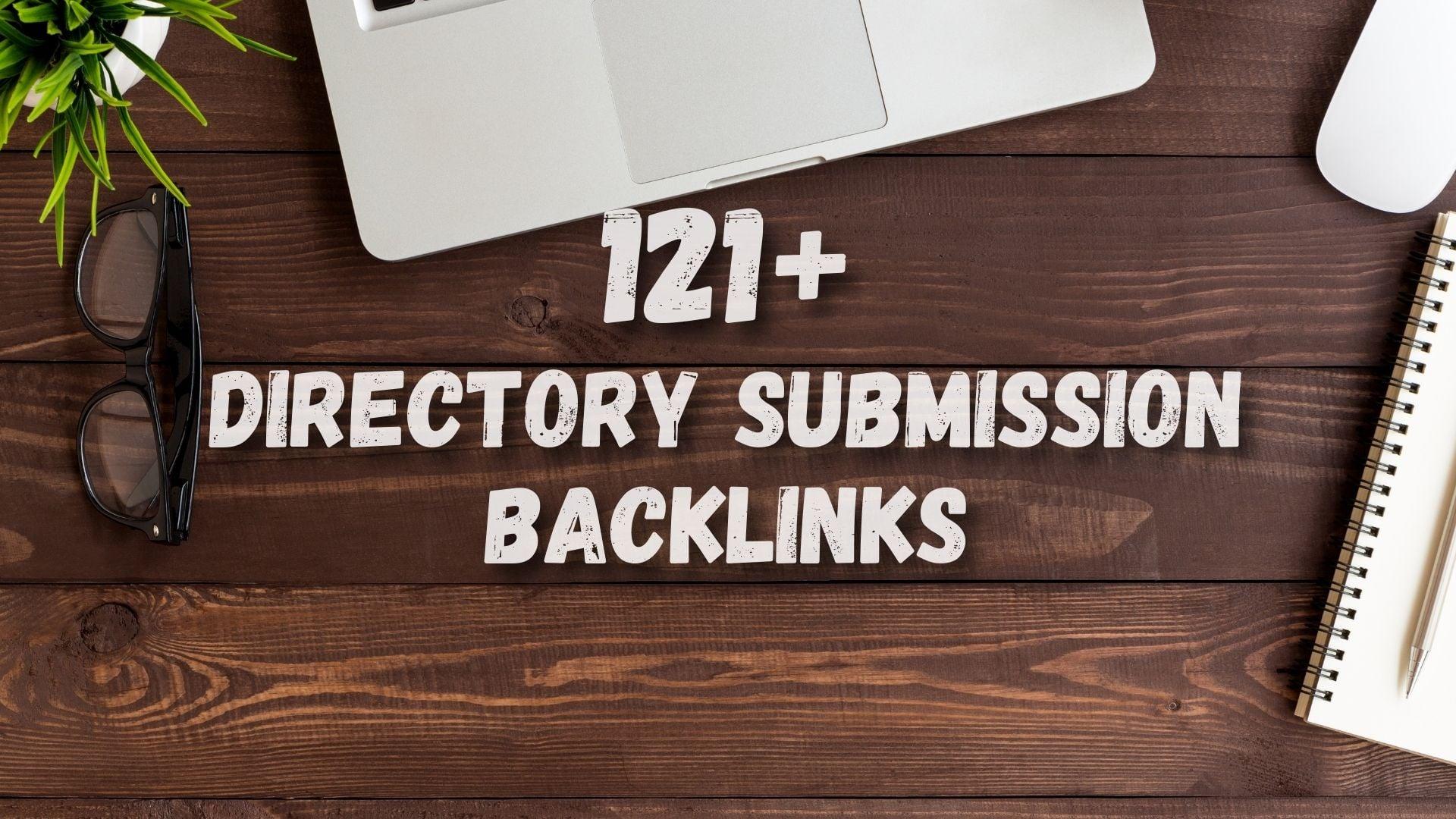  121+ Directory Submission SEO backlinks