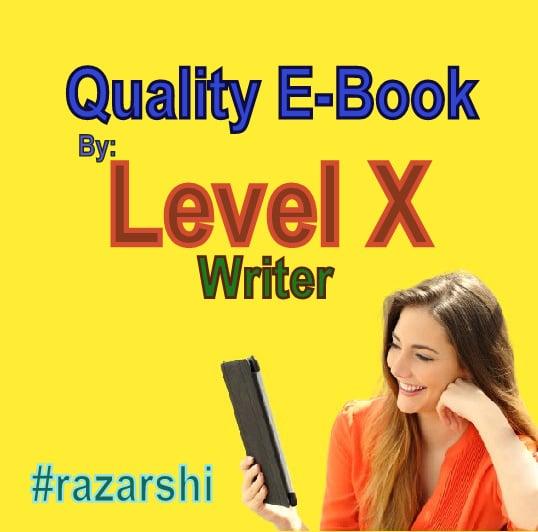 Quality E-Book By Level X Writer