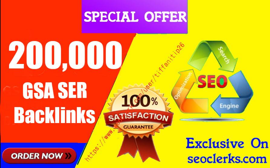 200,000 GSA high-quality Back links For Fast Ranking