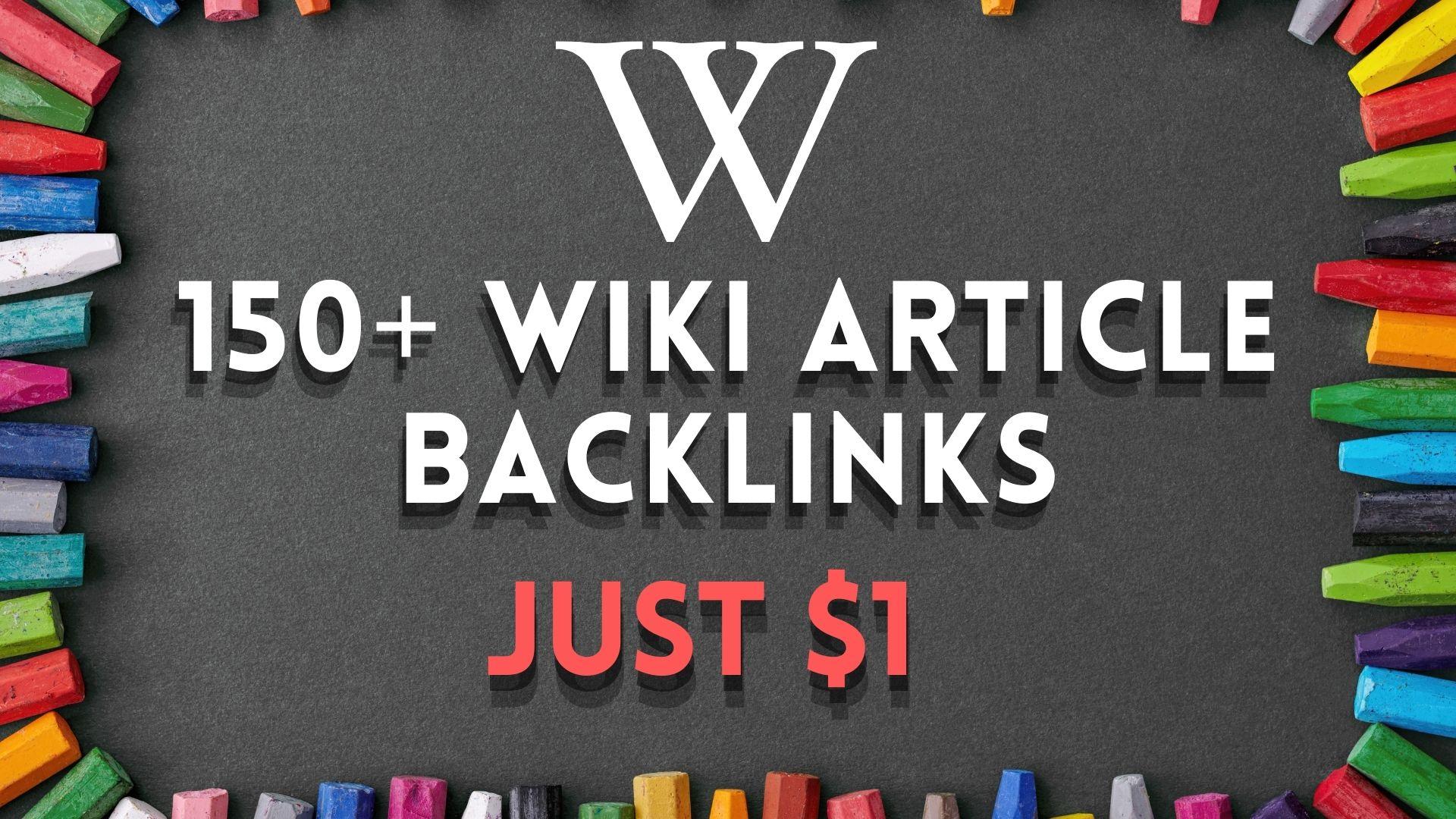 150+ Wiki Article Contextual Backlinks with fresh content 500+ words