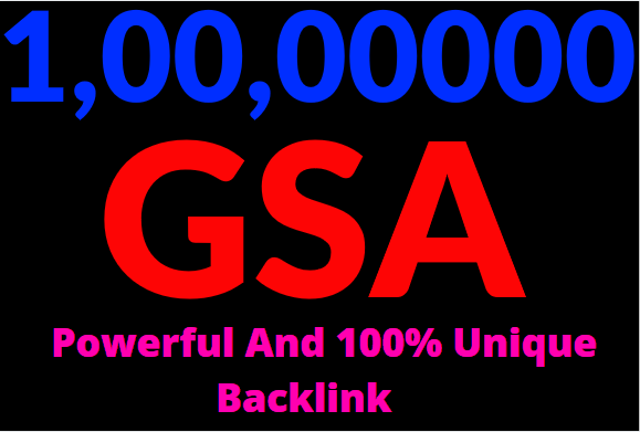 10M GSA Power and Unique Backlinks for easy SEO Service