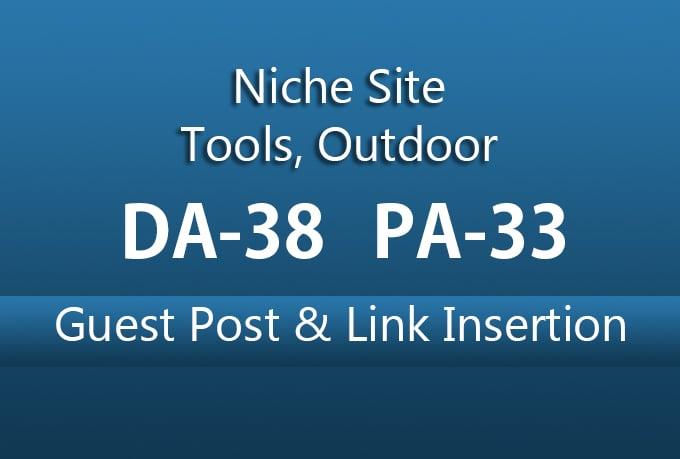 1 dofollow link placement/ link insertion/ niche edit from Existing Post of Tools Outdoor SITE DA 38