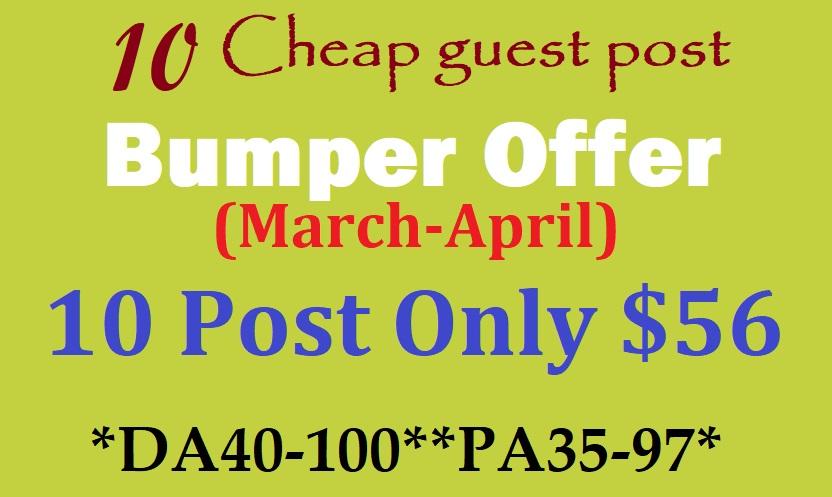 New cheap offer - Write Publish 10 X High Authority Guest Post DA40-100 with Mix backlinks