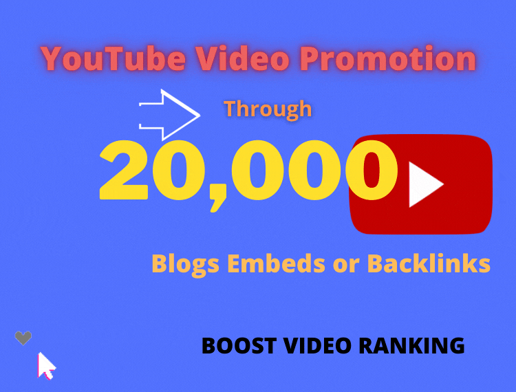 Do YouTube Video Promotion Through Blogs Embeds or Backlinks