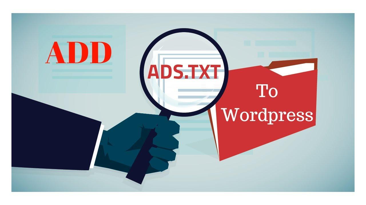 Add Adsence Ads .Txt File In WordPress Website Within 5 Minutes