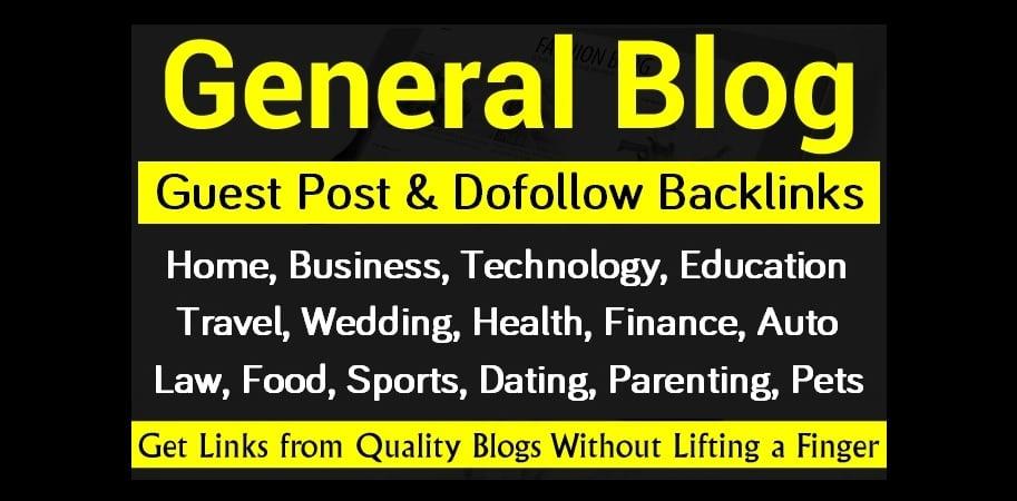 Write And Publish Guest Post On DA25-30 Business, Tech, Fashion, Home, Health Blogs 