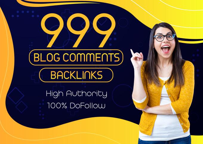 I will manually create 999 dofollow blog comments backlinks