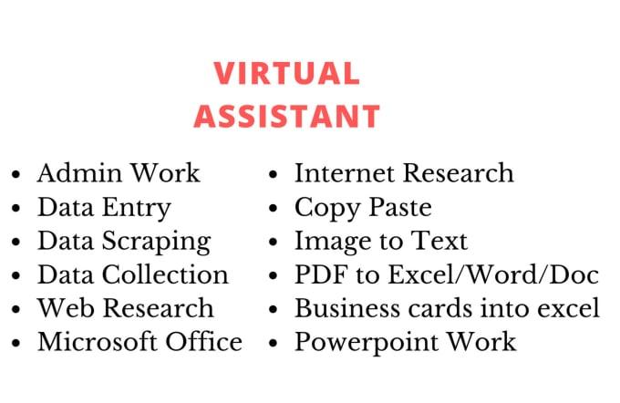 I will be a virtual assistant for data entry, typing and copy paste work