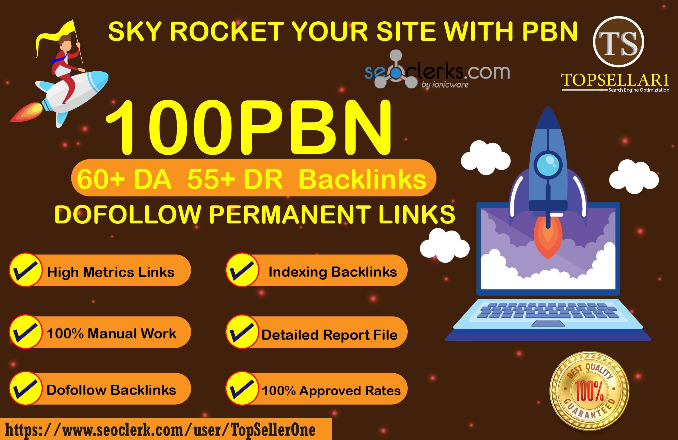 Give 100 PBN High Metrics Links 60+DA 50+DR Dofollow permanent Backlinks