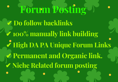 40 High Quality Niche Relevant Forum Posting for You