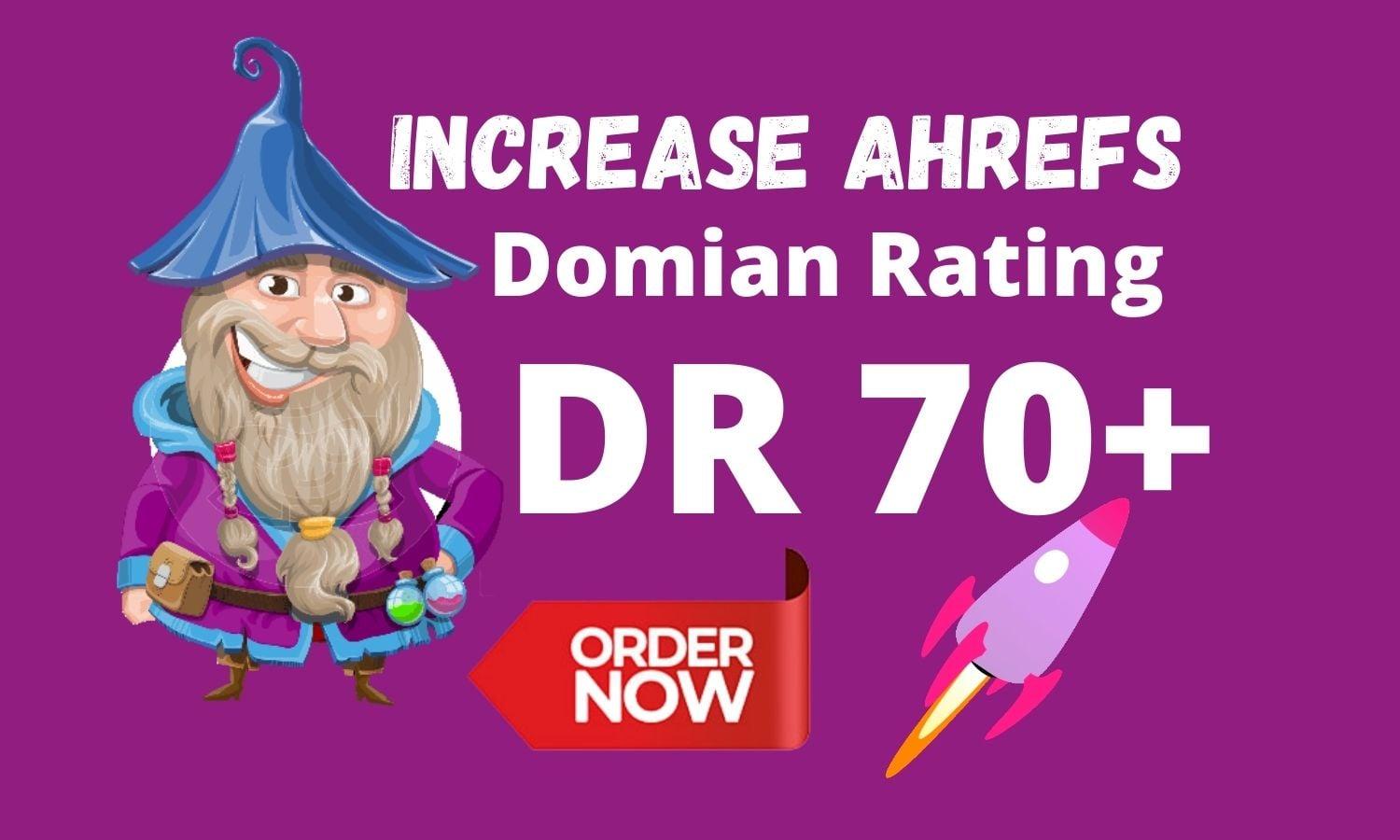 I will increase Ahref Domain Rating 70 in 29 days | White Hat Seo 