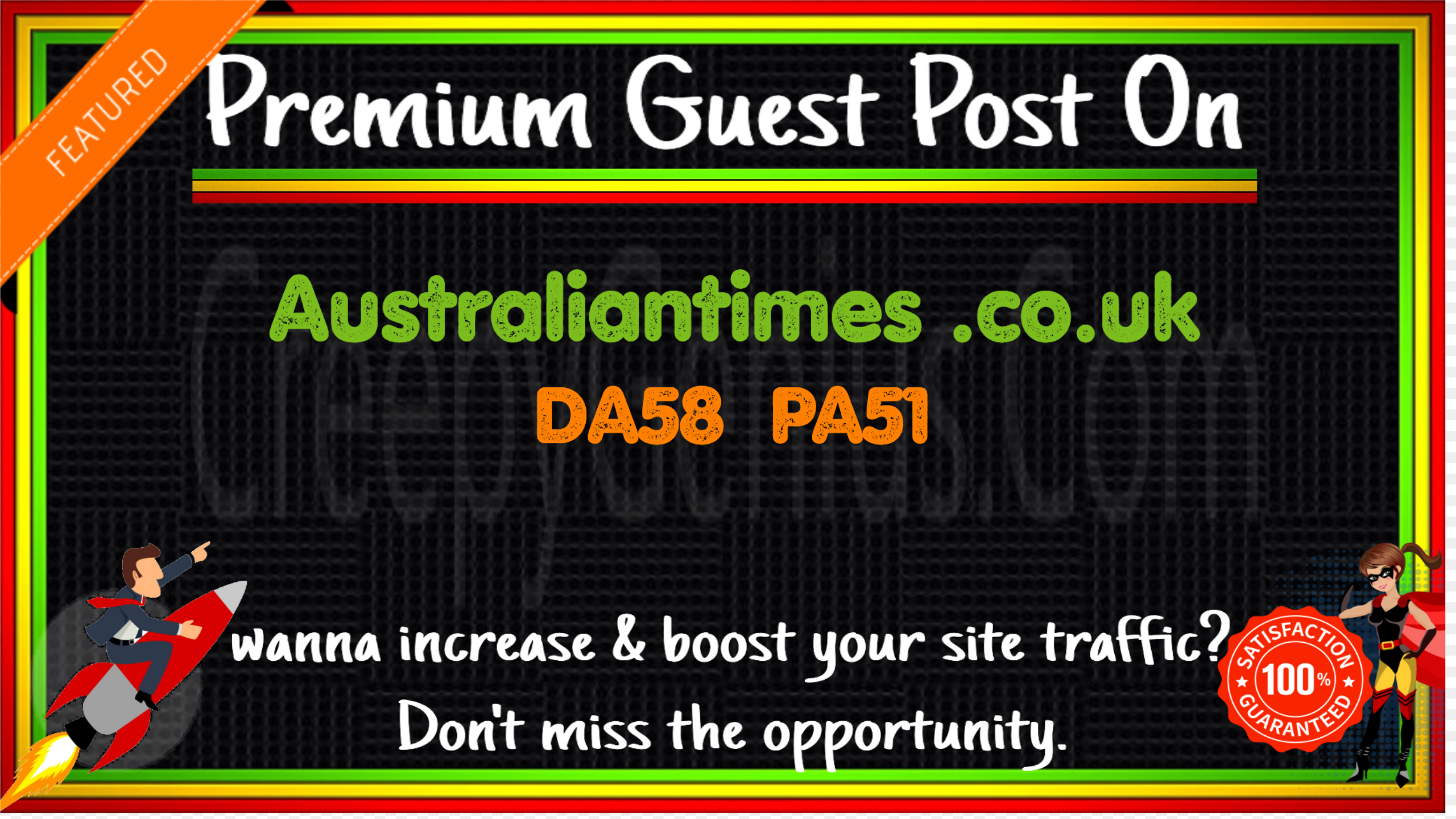 Write & Publish A Guest Post On Australiantimes .co.uk DA58 PA51