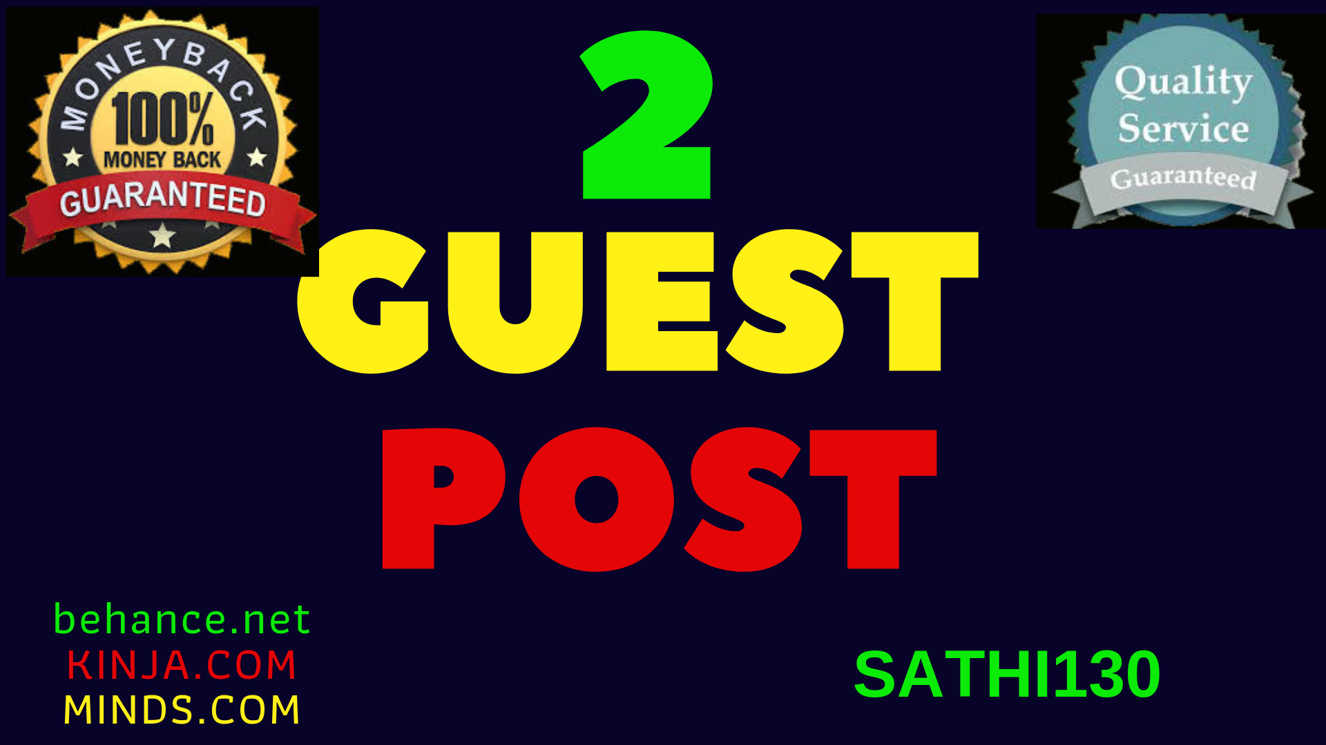 Write and publish your 2 guest posts to kinja behance in the most popular websites