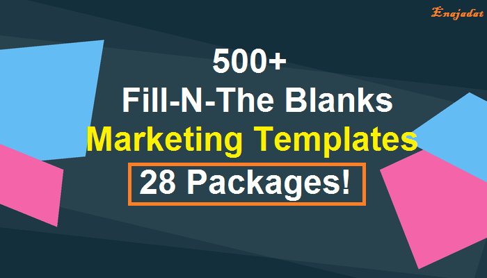 Give 500 Fill In The Blanks Marketing Templates 28 Packages