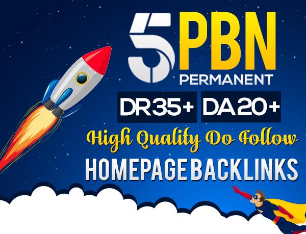 Build 5 Homepage PBN Permanent Links DR 35+ DA 20+ High Quality Dofollow Backlinks