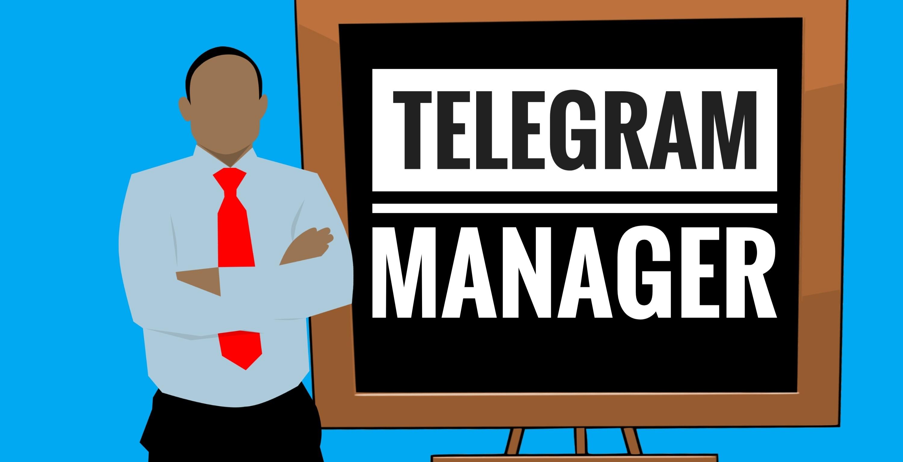 Be your telegram account manager