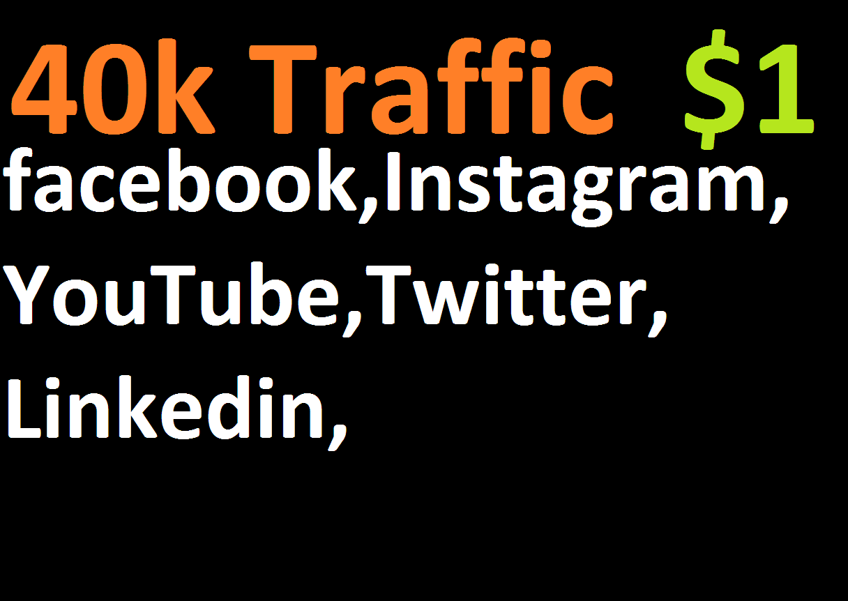 40,000 boost website real targeted web traffic facebook,instagram, youtube, twitter, linkedin