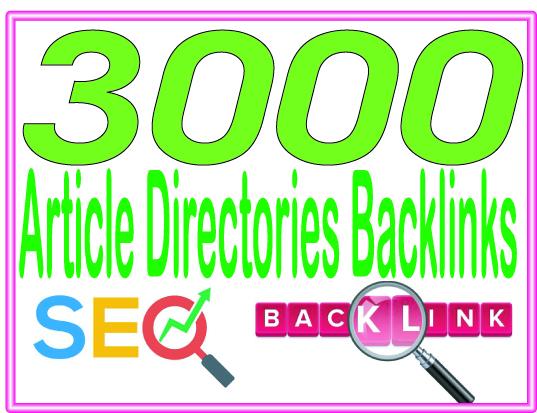 Do 3000 Article Directories High-Quality PREMIUM Backlinks To Improvement Your Rank