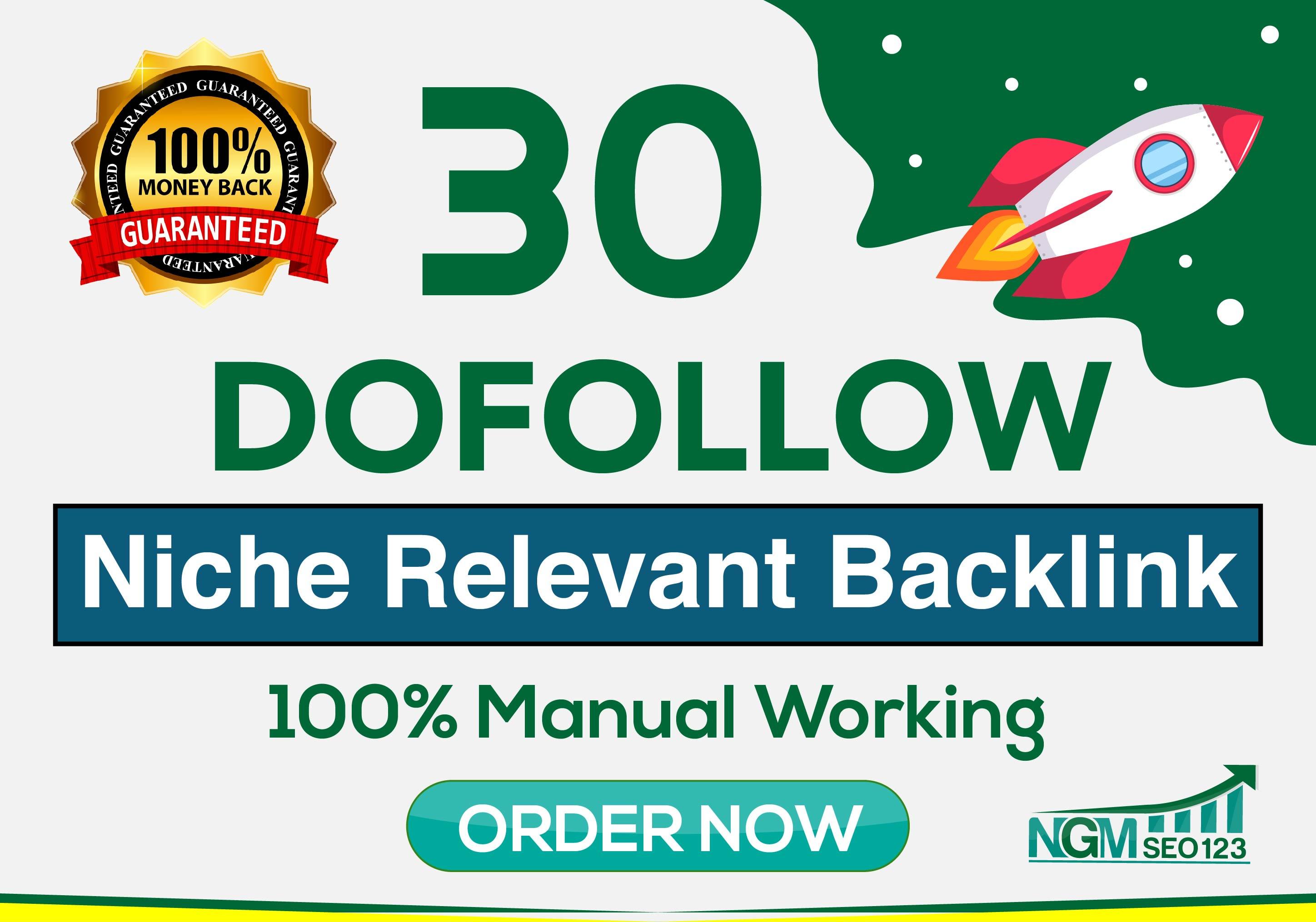 I will 30 dofollow niche relevant backlinks high quality