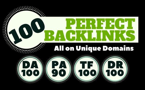 build 100 unique domain SEO backlinks on da100 tf100 sites Plus .EDU Link