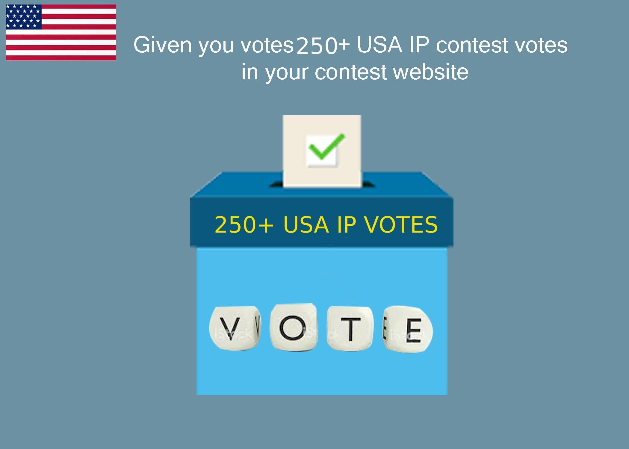 Given your link votes 250+ USA Ip online contest votes in your winner link/website