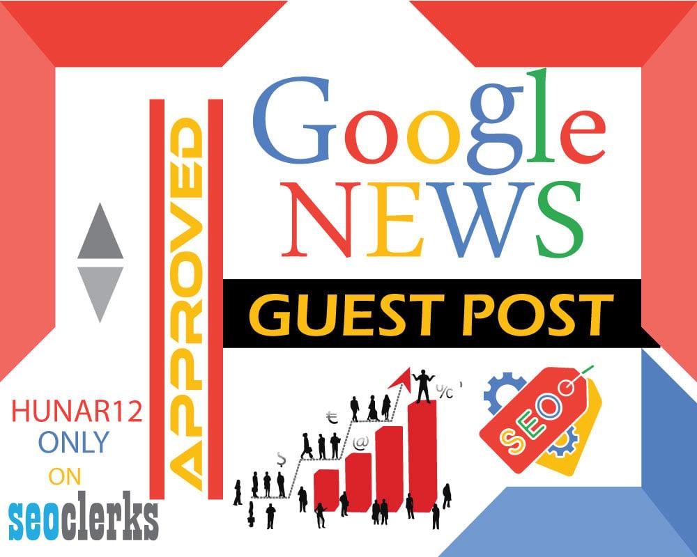Publish Guest Post Fast on Google News Approved Website