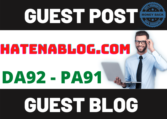 hatenablog .com Guest Post DA 92 PA 91 Do-Follow and Permanent
