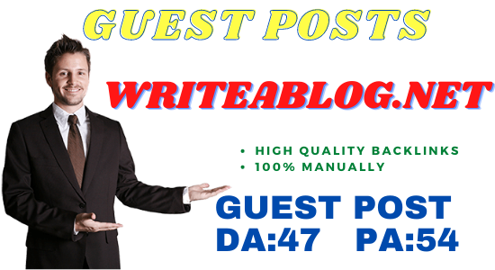 Publish Guest Post On Writeablog. net No-Follow Manually and Permanent Backlinks
