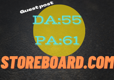 Publish Guest Post On STOREBOARD. com Do-Follow and Permanent Backlinks