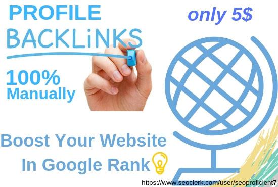 Get 30 High Quality Profile Backlinks Manually