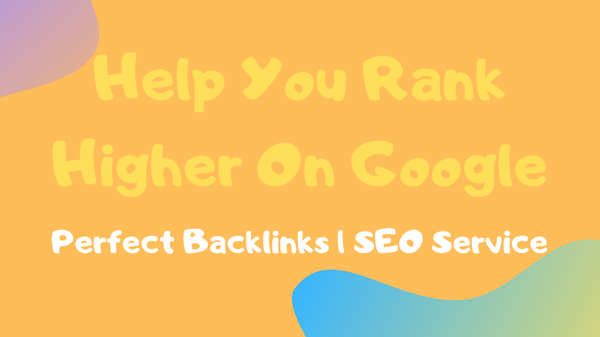 rank higher in google with high domain authority seo backlinks