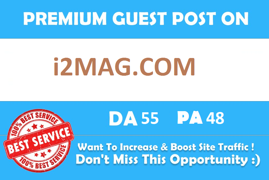 Publish Guest Blog On i2Mag. com DA55 with dofollow backlink