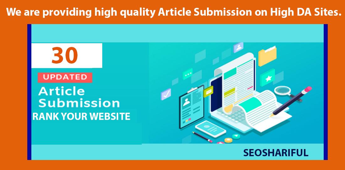 High quality Article Submission on High DA Sites