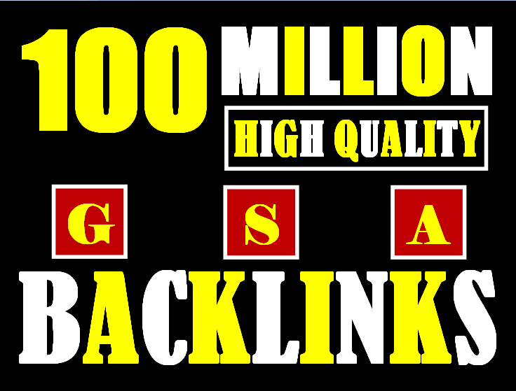100 Million verified GSA Backlink for websites, videos to achieve your goal