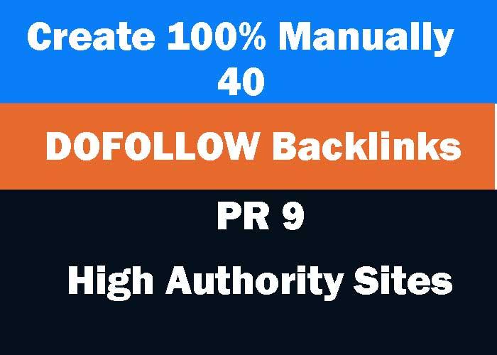 Create Manually 40 DOFOLLOW backlinks from high authority sites 