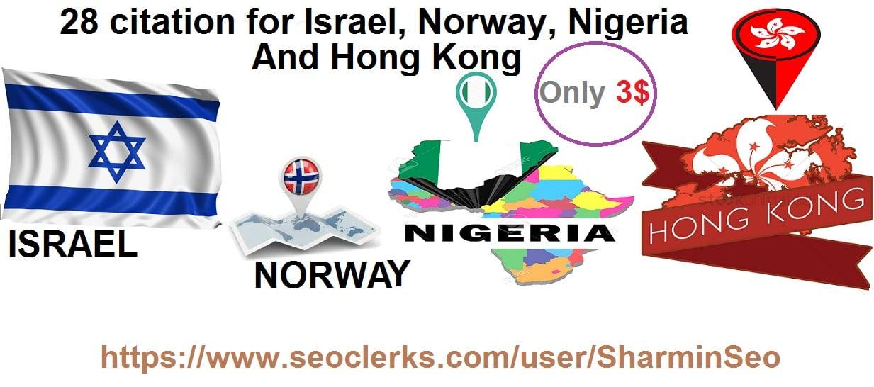 Create top 28 live Local SEO Citation for Israel, Norway, Nigeria And Hong Kong