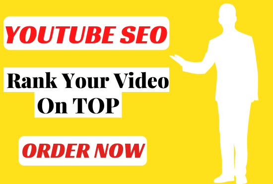 I will do YouTube SEO that will boost video 