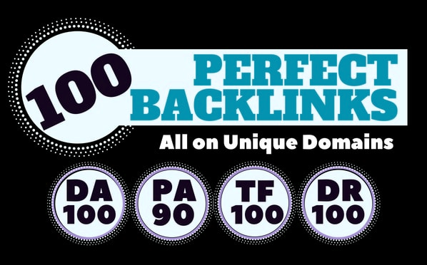 100 Unique Domain SEO Backlinks On Da100 Tf100 Sites