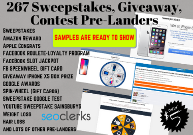 I will give you 267 Ready to Go Sweepstakes,Giveaway,Contests Pre-Landers for CPA Marketers