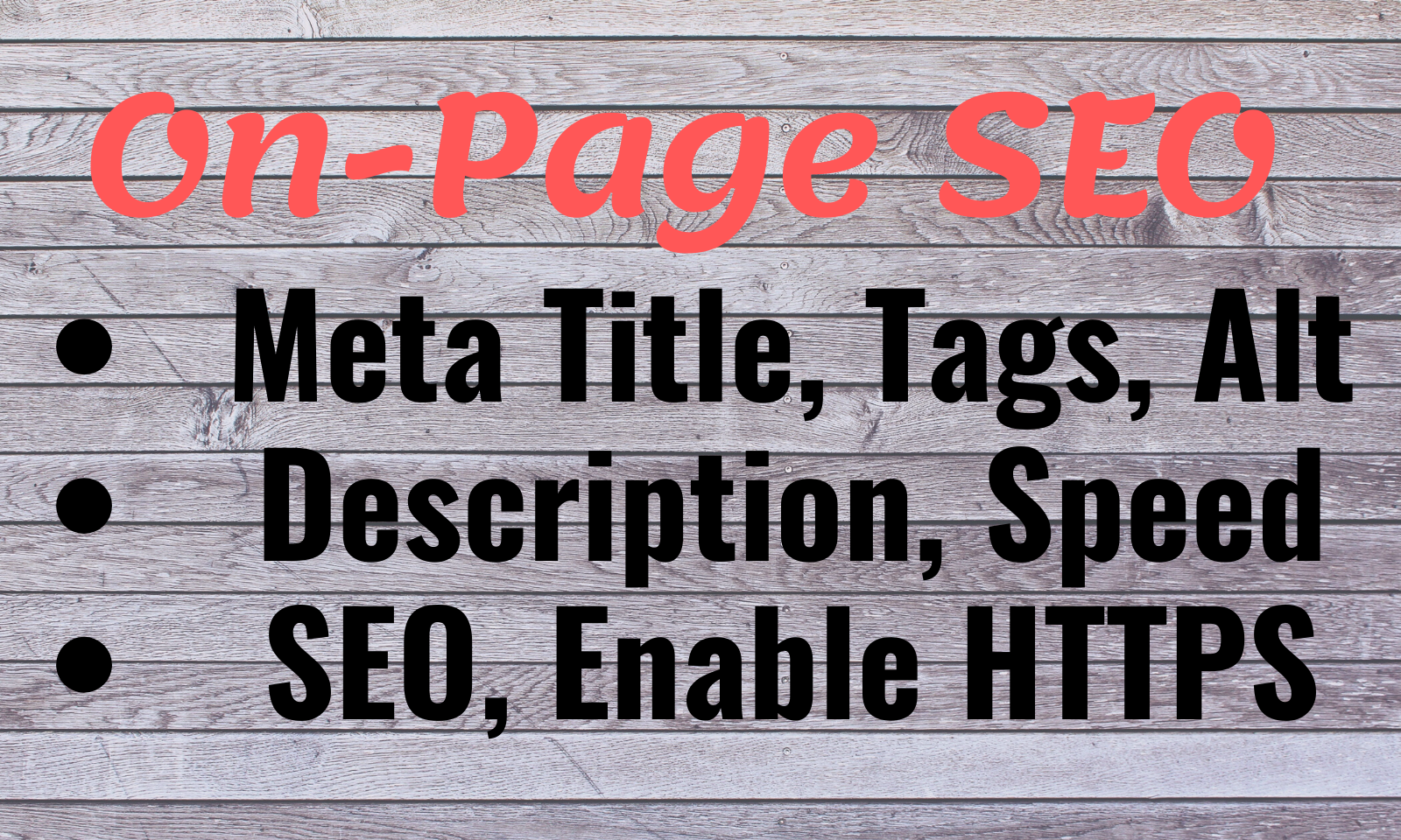 Complete On Page Seo, On site seo with Meta Title, Meta Tags, Alt Tags, Description, Increase Speed