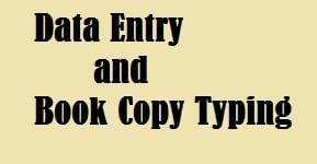 Data Entry Job and Book copy typing 