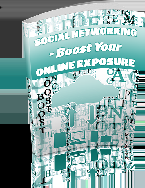Social networking boost your online exposure ebook